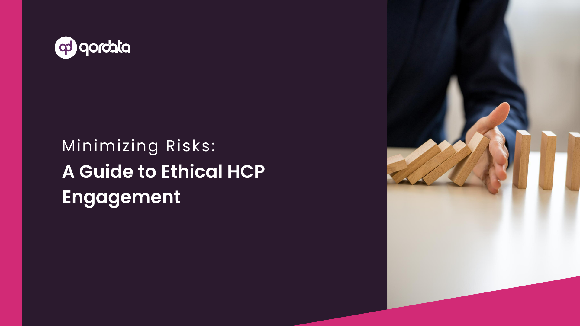 Minimizing risk - A Guide to Ethical HCP Engagement